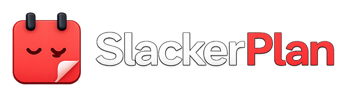 SlackerPlan